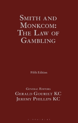 Smith and Monkcom: The Law of Gambling