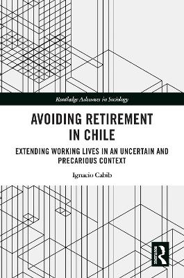 Avoiding Retirement in Chile - Ignacio Cabib