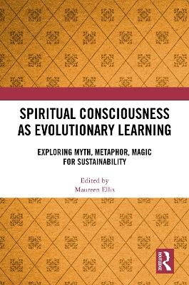 Spiritual Consciousness as Evolutionary Learning - 