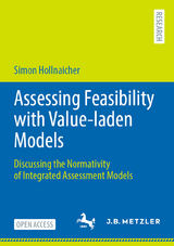 Assessing Feasibility with Value-laden Models - Simon Hollnaicher