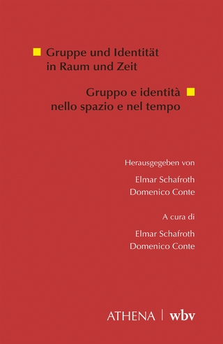 Gruppe und Identität in Raum und Zeit
