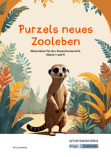 Purzels neues Zooleben &ndash; Lehrerheft - Petra Zwerenz