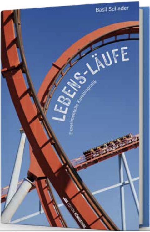 Lebens-L&auml;ufe - Basil Schader