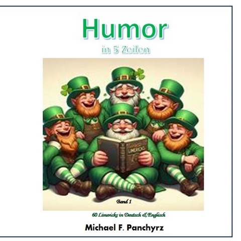 Humor in 5 Zeilen - Michael F. Panchyrz