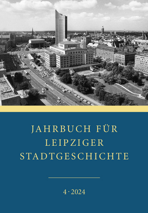 Jahrbuch f&uuml;r Leipziger Stadtgeschichte - 