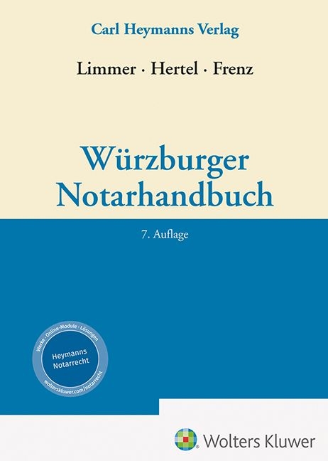 W&uuml;rzburger Notarhandbuch - 