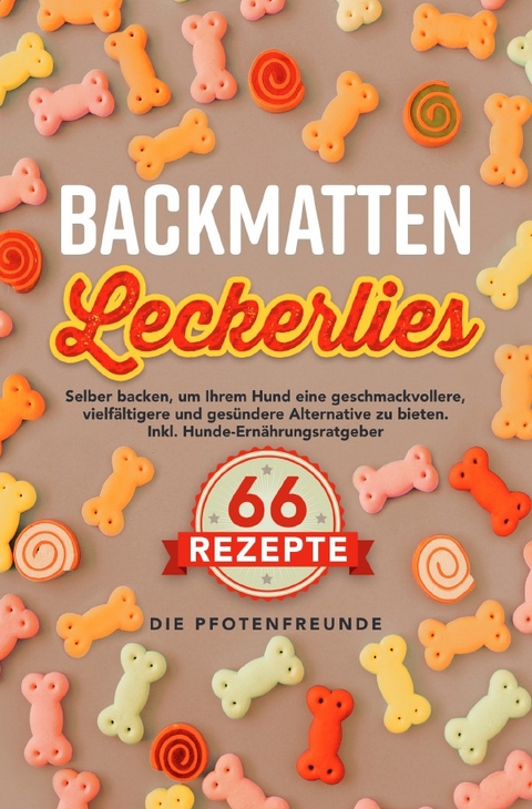 Backmatten Leckerlies - Marvin J.