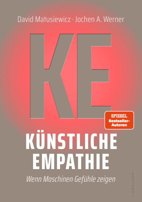 K&uuml;nstliche Empathie - David Matusiewicz, Jochen A. Werner