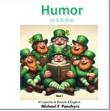 Humor in 5 Zeilen - Michael F. Panchyrz