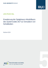 Erweiterung der Sp&auml;tphasen-Modellbasis des Systemcodes AC&sup2; zur Simulation von Sch&uuml;ttbetten - Jan Peschel