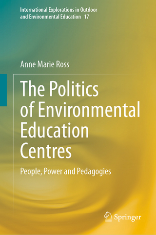 The Politics of Environmental Education Centres