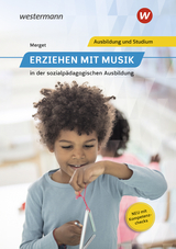Erziehen mit Musik - Merget, Gerhard; Wilczek, Elisabeth; Hock, Jochen
