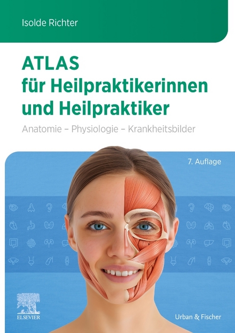 Atlas f&uuml;r Heilpraktikerinnen und Heilpraktiker - Isolde Richter