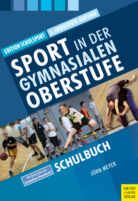 Sport in der gymnasialen Oberstufe - J&ouml;rn Meyer
