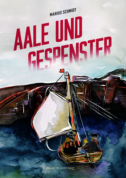 Aale und Gespenster - Marius Schmidt