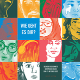 Wie geht es dir? - Hannah Brinkmann, Nathalie Frank, Michael Jordan, Julia Kleinbeck, Moritz Stetter, Birgit Weyhe, Barbara Yelin