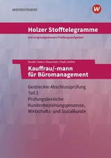 Holzer Stofftelegramme Baden-Württemberg – Kauffrau/-mann für Büromanagement - Seifritz, Christian; Paaß, Thomas; Bauder, Markus; Klausnitzer, Lars; Kasch, Ursula; Holzer, Volker