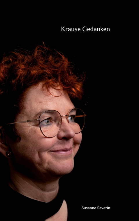 Krause Gedanken - Susanne Severin