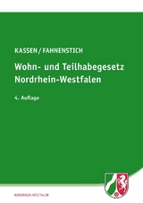 Wohn- und Teilhabegesetz Nordrhein-Westfalen - Kassen, Dirk; Fahnenstich, Jürgen