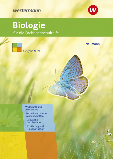 Biologie Fachhochschulreife - Ausgabe 2025 - Nike Neumann