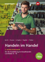Handeln im Handel : 2. Ausbildungsjahr - Hartwig Heinemeier, Hans Jecht, Peter Limpke