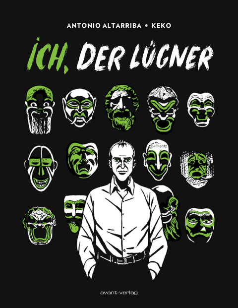 Ich, der L&uuml;gner - Antonio Altarriba,  Keko