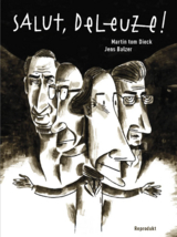 Salut, Deleuze! Gesamtausgabe - Jens Balzer, Martin Tom Dieck