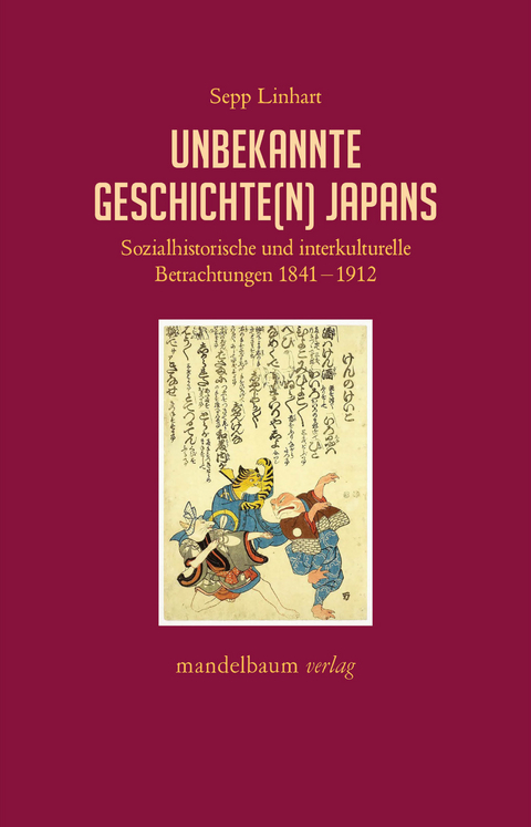 Unbekannte Geschichte(n) Japans - Sepp Linhart