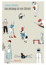 Am Anfang ist ein Strich - Fumiko Takano