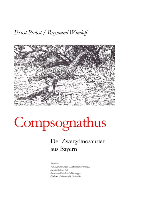 Compsognathus - Ernst Probst, Raymund Windolf