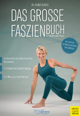 Das gro&szlig;e Faszienbuch in Theorie und Praxis - Gunda Slomka