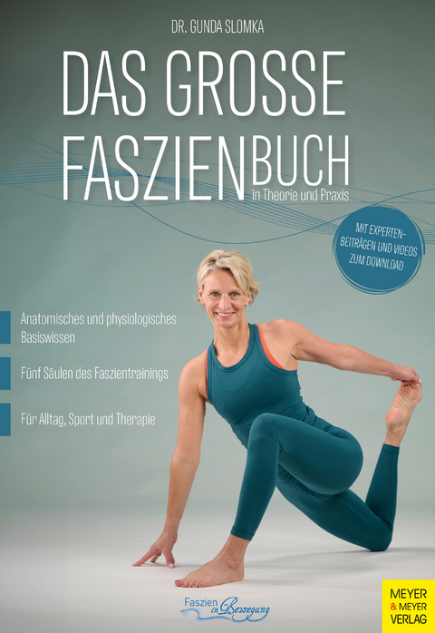 Das gro&szlig;e Faszienbuch in Theorie und Praxis - Gunda Slomka
