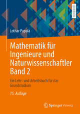 Mathematik für Ingenieure und Naturwissenschaftler Band 2 - Papula, Lothar