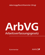 Kommentar zum Arbeitsverfassungsgesetz - 