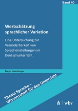 Wertsch&auml;tzung sprachlicher Variation - Eugen Unterberger