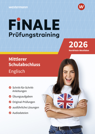 FiNALE - Prüfungstraining Mittlerer Schulabschluss Nordrhein-Westfalen