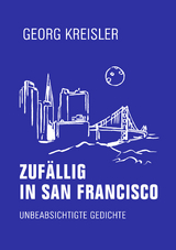 Zufällig in San Francisco - Kreisler, Georg