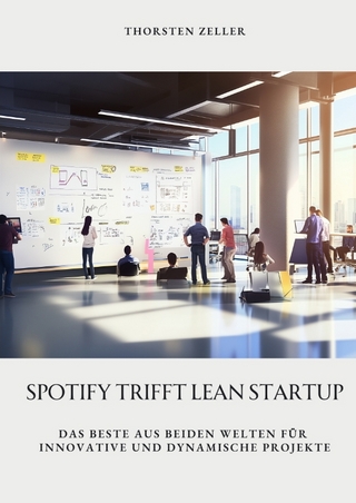 Spotify trifft Lean Startup