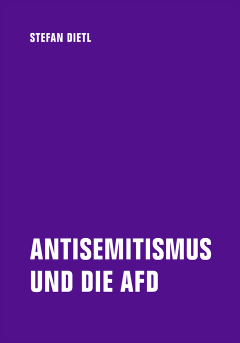 Antisemitismus und die AfD - Stefan Dietl