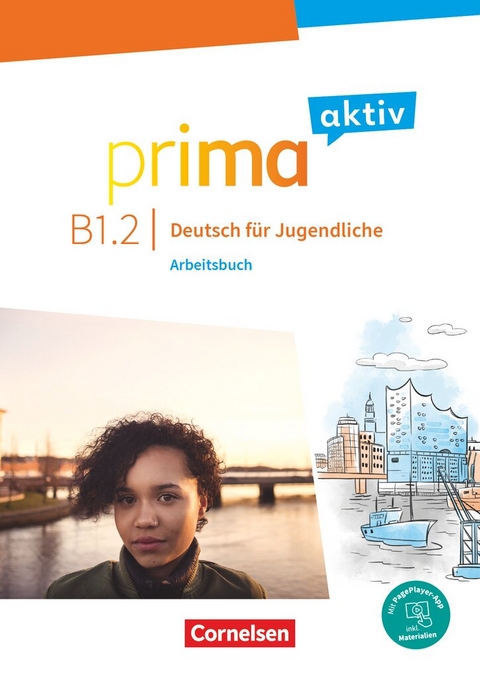 Prima aktiv - Deutsch f&uuml;r Jugendliche - B1: Band 2
