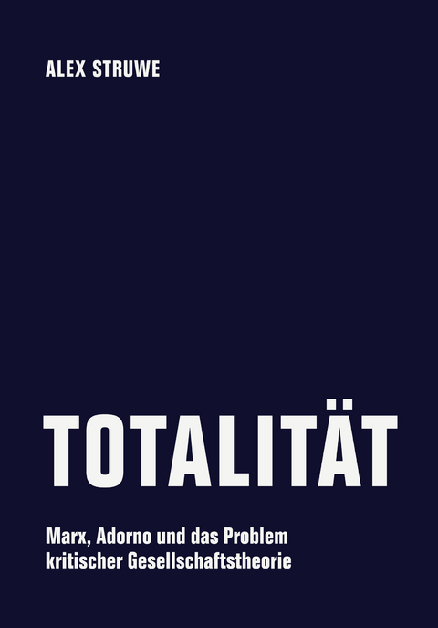 Totalit&auml;t - Alex Struwe