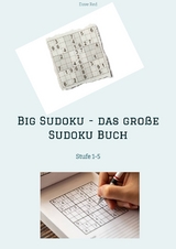 Big Sudoku - das gro&szlig;e Sudoku Buch - Dave Red