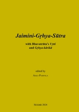 Jaimini-Grhya-Sutra with Bhavatrata's Vrtti and Grhya-karika - Asko Parpola