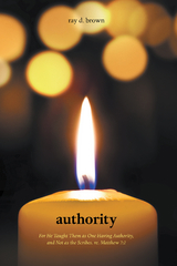 Authority -  Ray D. Brown