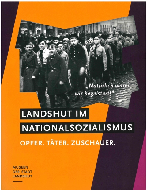 Landshut im Nationalsozialismus - 