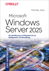 Microsoft Windows Server 2025 - Das Handbuch - Thomas Joos