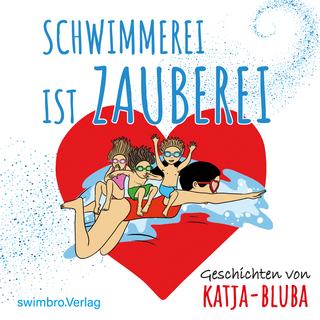 Schwimmerei ist Zauberei