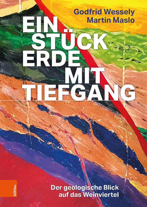 Ein St&uuml;ck Erde mit Tiefgang - Godfrid Wessely, Martin Maslo