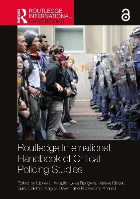 Routledge International Handbook of Critical Policing Studies - 
