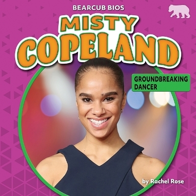 Misty Copeland - Rachel Rose